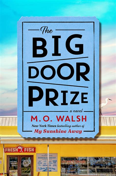 Book Review of The Big Door Prize by M.O. Walsh .